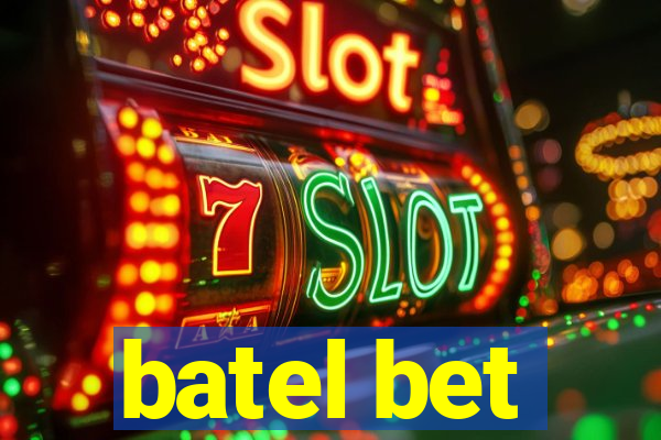 batel bet